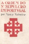 A Ordem do Sto. Sepulcro em Portugal