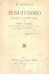 A Cincia e o Jesuitismo