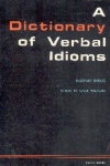 A Dictionary of Verbal Idioms