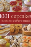 1001 cupcakes, biscoitos e outras tentaes