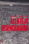 Alentejo Desencantado