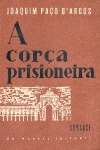 A Cora Prisioneira