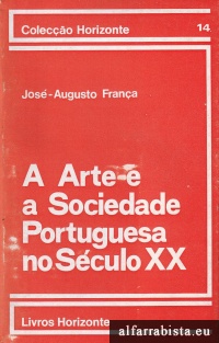 A Arte e a Sociedade Portuguesa no Sculo XX